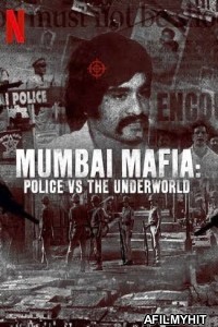 Mumbai Mafia Police Vs The Underworld (2023) Hindi Full Movies HDRip