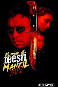Murder at Teesri Manzil 302 (2021) Hindi Full Movie HDRip