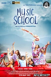 Music School (2023) Telugu Full Movie