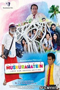 Muskurahatein (2017) Hindi Movie HDTVRip