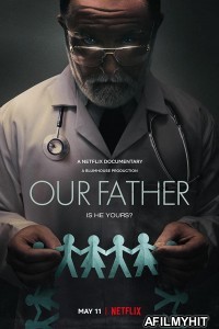 Our Father (2022) Hindi Dubbed Movie HDRip