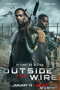 Outside the Wire (2021) Hindi Dubbed Movie HDRip
