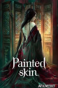 Painted Skin (2022) Hindi Dubbed Movie HDRip