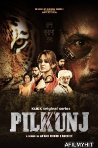 Pilkunj (2023) Season 1 Bengali Web Series HDRip