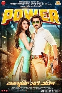 Power (2016) Bengali Full Movie HDRip