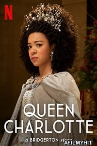 Queen Charlotte A Bridgerton Story (2023) Hindi Dubbed Season 1 Complete Show HDRip