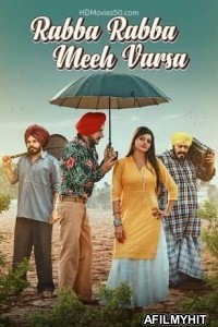 Rabba Rabba Meeh Barsa (2022) Punjabi Full Movie HDRip