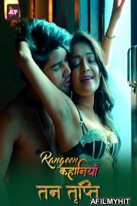 Rangeen Kahaniyan Tan Tripti (2024) AltBalaji S03 Part 1 Hindi Web Series