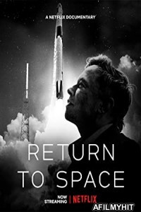 Return to Space (2022) Hindi Dubbed Movie HDRip
