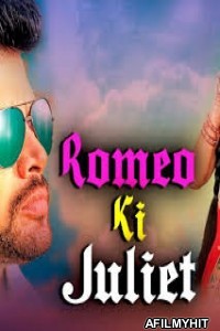 Romeo Ki Juliet (Dil Unna Raju) (2020) Hindi Dubbed Movie HDRip