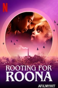 Rooting for Roona (2020) Hindi Full Movie HDRip