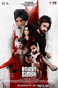 Rowdy Singh (2022) Punjabi Full Movie CHTV HDRip