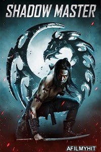Shadow Master (2022) Hindi Dubbed Movie BlueRay