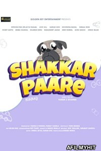 Shakkar Paare (2022) Punjabi Full Movie PreDvDRip