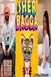 Sher Bagga (2022) Punjabi Full Movie HDRip