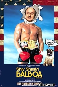 Shiv Shastri Balboa (2023) Hindi Full Movie HDRip