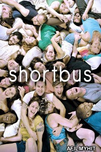Shortbus (2006) UNRATED English Movie HDRip