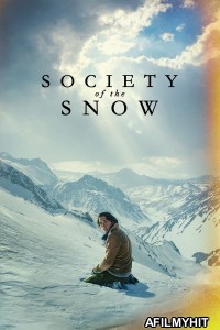 Society of The Snow (2024) ORG Hindi Dubbed Movie HDRip