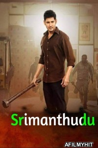 Srimanthudu (2015) ORG Hindi Dubbed Movie HDRip