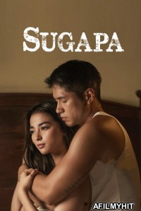 Sugapa (2023) Tagalog Movie HDRip