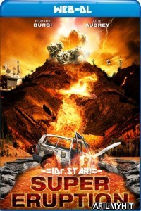 Super Eruption (2011) Hindi Dubbed Movies HDRip