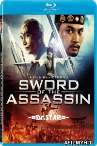 Sword of the Assassin (2012) Hindi Dubbed Movies BlueRay