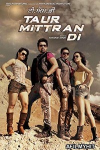Taur Mittran Di (2012) Punjabi Full Movie HDRip