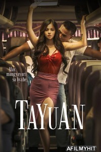 Tayuan (2023) Tagalog Movie HDRip