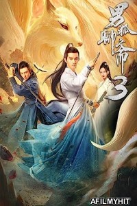 The Male Fairy Fox of Liaozhai 3 (2022) Hindi Dubbed Movie HDRip