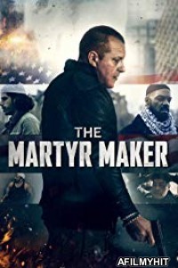 The Martyr Maker (2019) Unofficial Hindi Dubbed Movie HDRip