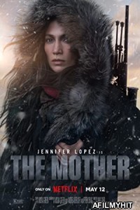 The Mother (2023) Hindi Dubbed Movie HDRip