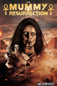 The Mummy Resurrection (2022) ORG Hindi Dubbed Movie BlueRay