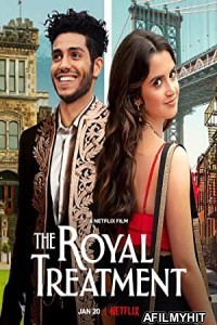 The Royal Treatment (2022) Hindi Dubbed Movie HDRip