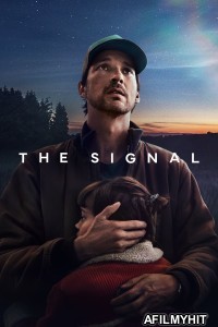 The Signal (2024) Season 1 Hindi Dubbed Complete Web Series HDRip
