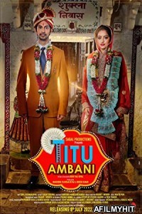 Titu Ambani (2022) Hindi Full Movie HDRip