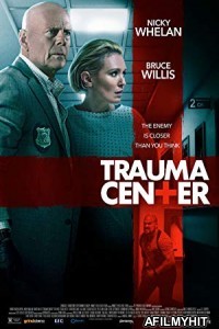 Trauma Center (2019) English Full Movie HDRip
