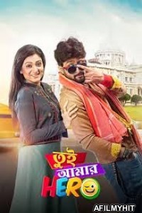 Tui Amar Hero (2020) Bengali Full Movie HDRip