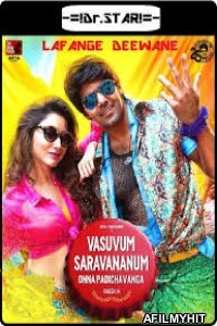 Vasuvum Saravananum Onna Padichavanga (2015) UNCUT Hindi Dubbed Movie HDRip