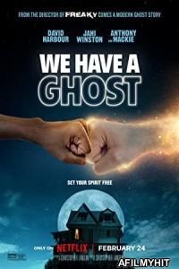 We Have A Ghost (2023) Hindi Dubbed Movie HDRip