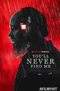 Youll Never Find Me (2023) HQ Telugu Dubbed Movie